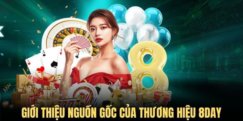 Nhà cái 8Day thành lập chính thức năm 2018